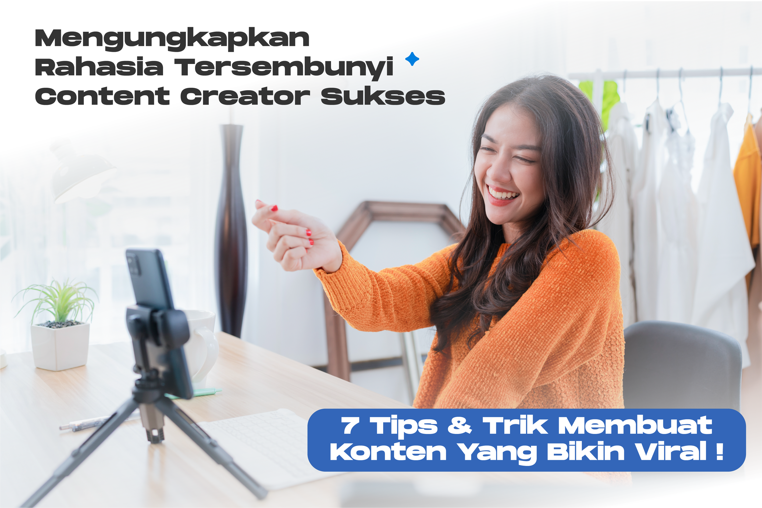 Tips menjadi content creator sukses bagi pemula.