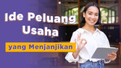 Peluang Bisnis Online Tanpa Modal: 10 Ide Cuan dari Rumah